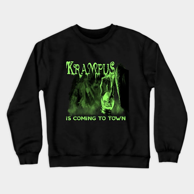 Krampus Is Coming To Town Crewneck Sweatshirt by The Dark Vestiary